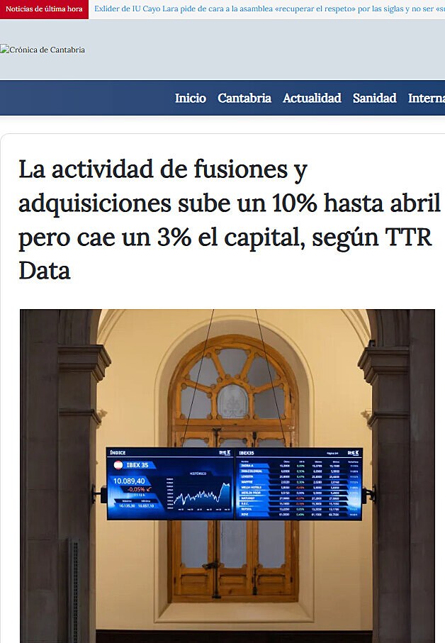 La actividad de fusiones y adquisiciones sube un 10% hasta abril pero cae un 3% el capital, segn TTR Data